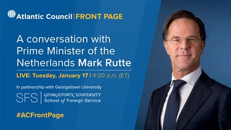 A conversation with Prime Minister of the Netherlands Mark Rutte ...