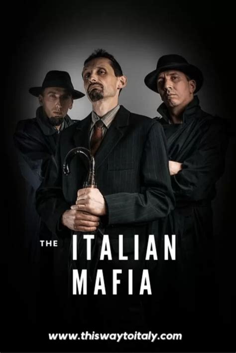 The Italian Mafia: Facts and History – This Way To Italy