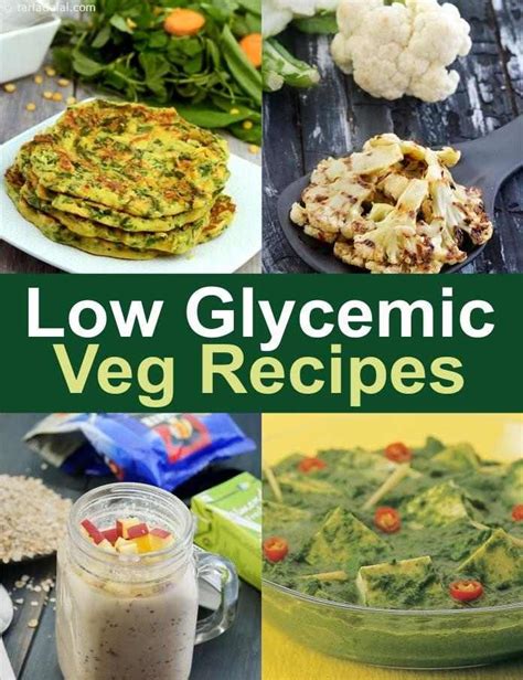 Low Veg Glycemic Index Recipes, Indian Veg low GI recipes | Low ...