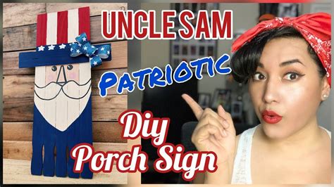 Patriotic DIY- Uncle Sam Front Door Sign Home Decor - Rustic - Memorial or 4th of July DIY ...