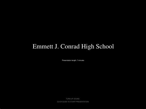 PPT - Emmett J. Conrad High School PowerPoint Presentation, free download - ID:3892996