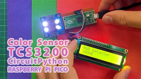 Color (RGB) detector using CircuitPython on Raspberry Pi Pico