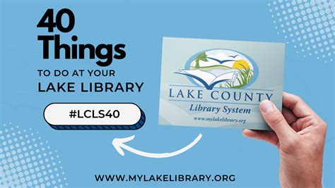 News Release: Celebrate Lake County Library System's 40th Anniversary!