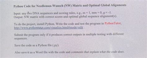 Solved Python Code for Needleman-Wunsch (NW) Matrix and | Chegg.com