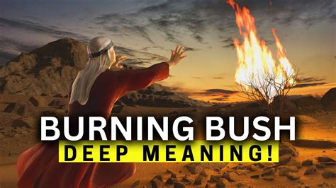 The DEEP MEANING of the Burning Bush! - YouTube