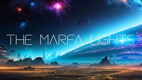 What are the Marfa Lights?