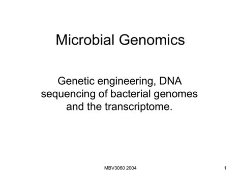 Microbial Genomics