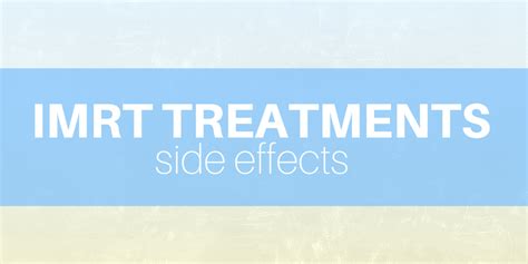 Side Effects of IMRT Treatments — Atlantic Health Solutions