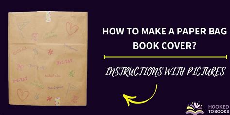 How to Make a Paper Bag Book Cover? Instructions with Pictures - Hooked To Books