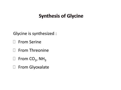 PPT - Metabolism of Glycine PowerPoint Presentation, free download - ID:9216859