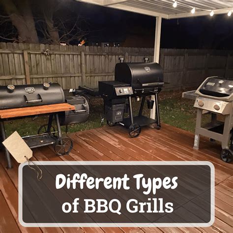 Different Types Of BBQ Grills - Rating Kitchen Products