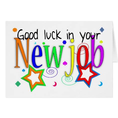 Good Luck In Your New Job Greeting Card - New Job | Zazzle