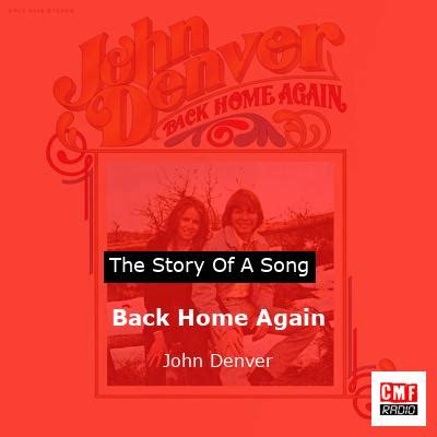 The story of the song Back Home Again by John Denver