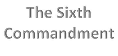 The Sixth Commandment – claytonwillis.com