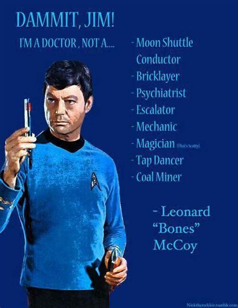 Leonard "Bones" McCoy - DeForest Kelley. SubCategory: Bones Sass Is ...