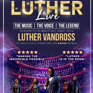 See Tickets - LUTHER LIVE - LUTHER VANDROSS CELEBRATION Tickets and Dates