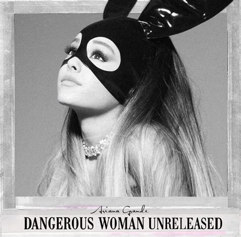 Dangerous Woman (Unreleased) Ariana Grande Cover Conecept 🤍 | Ariana ...