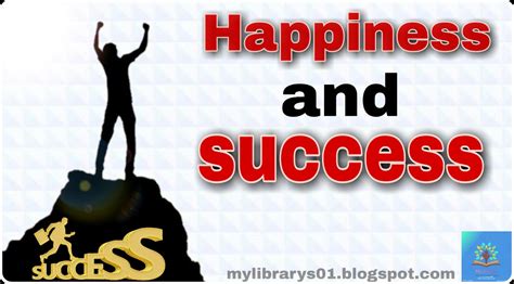 HAPPINESS AND SUCCESS-TIPS TO GET SUCCESS ~ My-Library