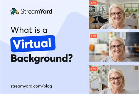 What Is A Virtual Background?