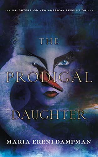 The Prodigal Daughter | LITERARY TITAN