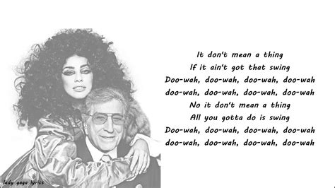 Lady Gaga & Tony Bennett - It Don't Mean A Thing Lyrics - YouTube