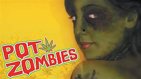 Pot Zombies (2005) - Amazon Prime Video | Flixable