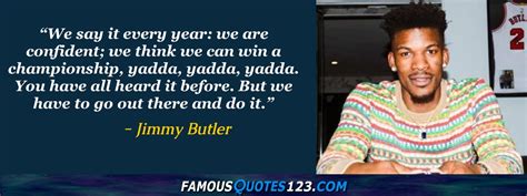 Jimmy Butler Quotes on People, Love, Life and Change