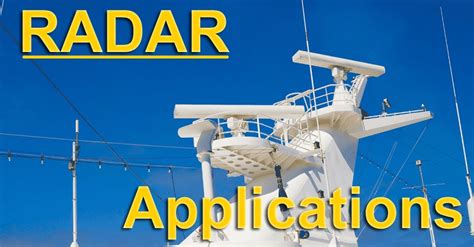 Top Applications of RADAR System | Uses of RADAR in Daily Life