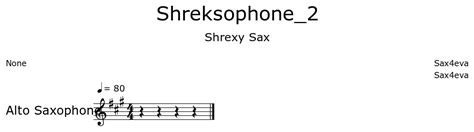 Shreksophone_2 - Sheet music for Alto Saxophone