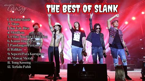 SLANK THE BEST Full Album Pilihan - YouTube