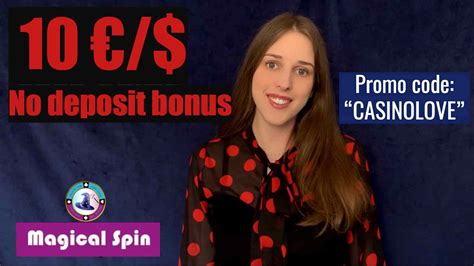 Magical Spin Casino no deposit bonus promo code 10