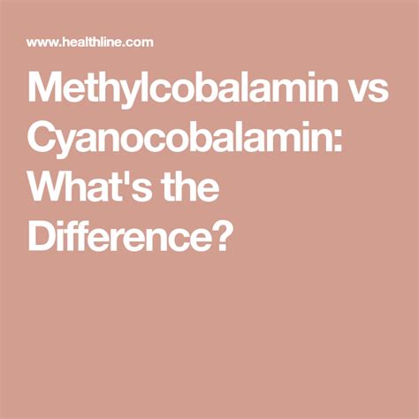 Methylcobalamin vs. Cyanocobalamin | B12 benefits, Methylcobalamin b12, Health supplements