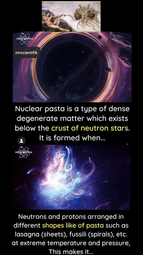 Proof... - mrscientifik Nuclear pasta is a type of dense degenerate matter which exists below ...