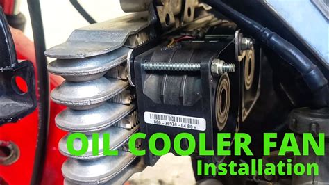 OIL COOLER FAN INSTALLATION - YouTube