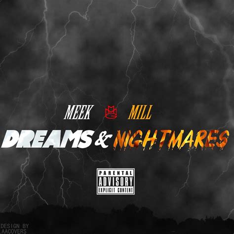 Meek Mill - Dreams And Nightmares v.3 by AACovers on DeviantArt