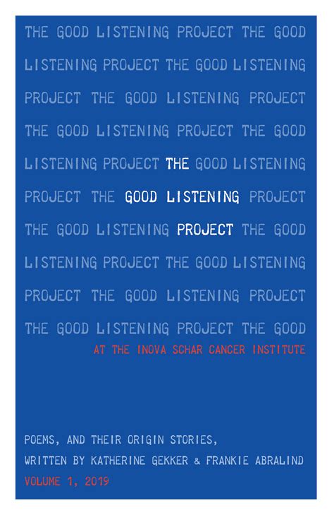 Inova Schar Cancer Institute, 2019 — The Good Listening Project