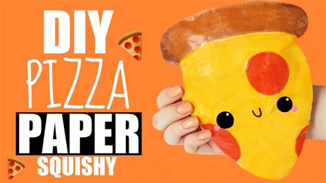 DIY PIZZA PAPER SQUISHY - YouTube