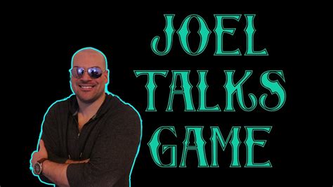 Joel talks GAME - YouTube