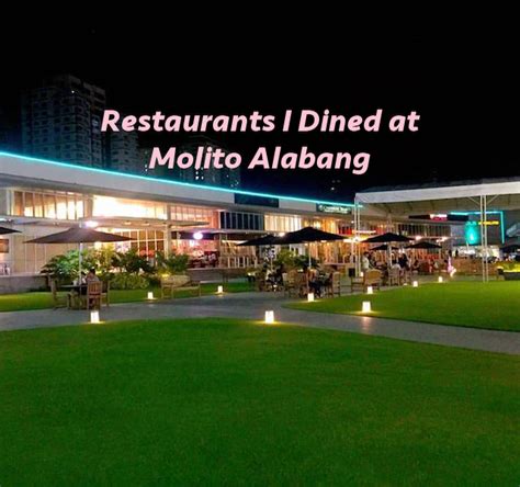 14 Restaurants I Dined at Molito Alabang - I am Ulyssa Elaine - Travel ...