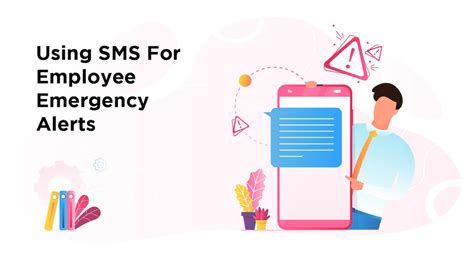 Text Alert System: Using SMS For Employee Emergency Alerts