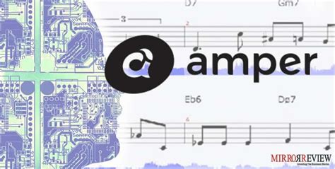 Amper Music Launches First AI Music Composition - Mirror Review