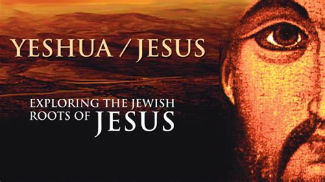 Yeshua: Exploring the Jewish Roots of Jesus | Documentary | Peter Darg | Michael Kalb - YouTube