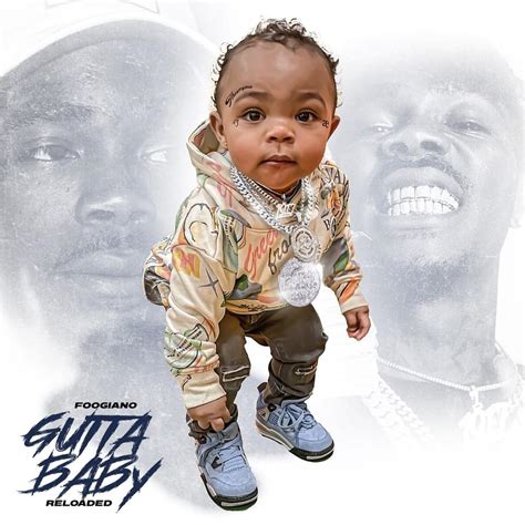 Foogiano - Gutta Baby: Reloaded Lyrics and Tracklist | Genius