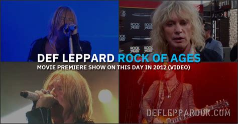 11 Years Ago DEF LEPPARD At ROCK OF AGES Premiere (Photos/Video)