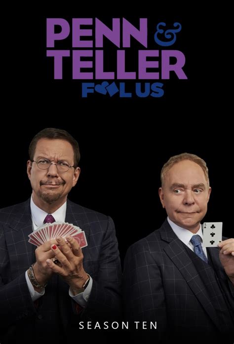 Penn & Teller: Fool Us Season 10 Release Date | Episode Calendar ...