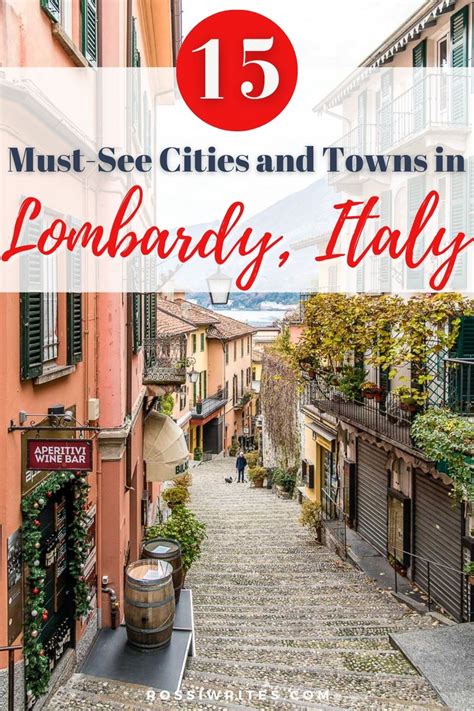 15 Must-See Towns and Cities in Lombardy, Italy - Maps and Travel Tips ...