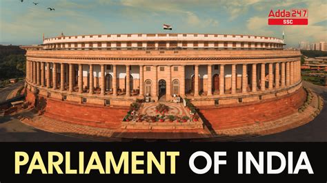 Parliament of India Notes: Members, Functions and Sessions