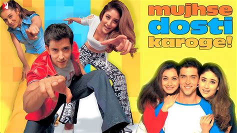 Mujhse Dosti Karoge! Full Movie | Hrithik Roshan | Kareena Kapoor | Rani Mukerji | Review and ...