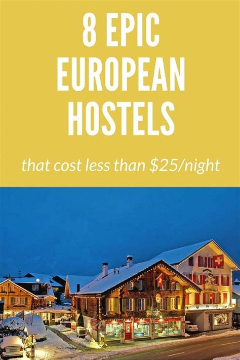 8 Epic European Hostels That Cost Less Than $25 a Night . Stay at one of these cheap hostels in ...