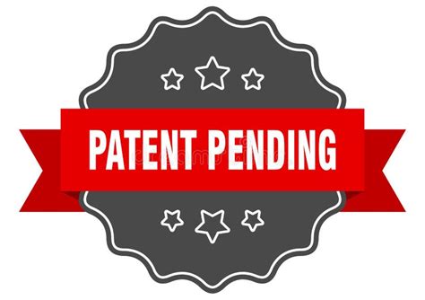 Patent Pending Stamp. Patent Pending Label. Round Grunge Sign Stock Vector - Illustration of ...